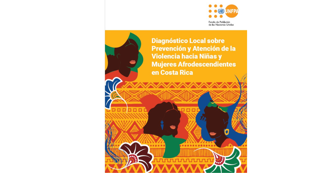 Titulo del doc: Diagnóstico Local sobre Prevención y Atención de la Violencia hacia Niñas y Mujeres Afrodescendientes en Costa R