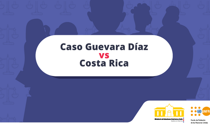 Caso “Guevara Díaz vs Costa Rica”