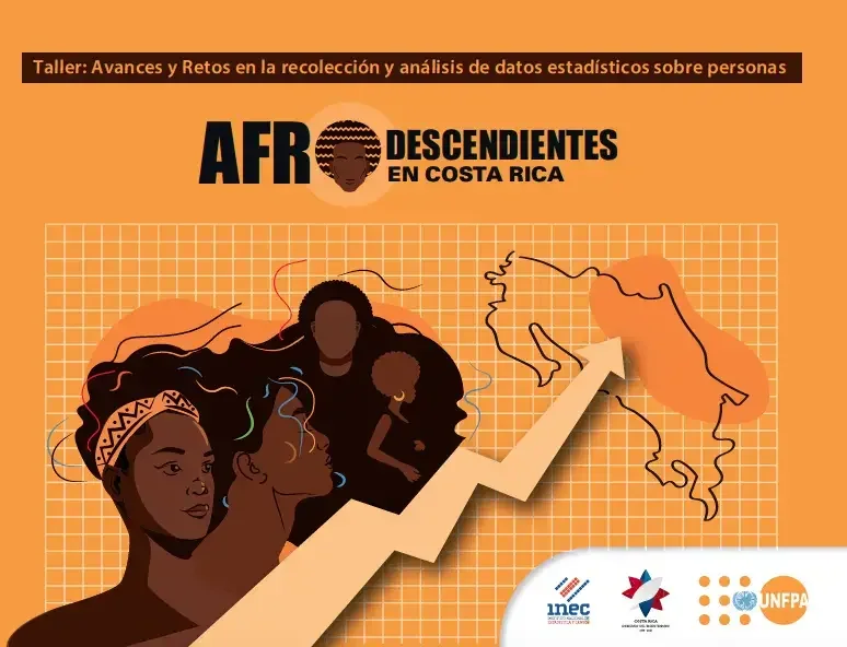 Taller: Avances y retos en la recolección y análisis de datos estadísticos sobre personas afrodescendientes en Costa Rica 
