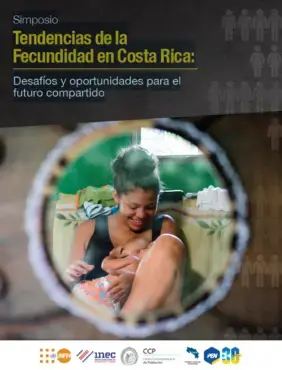 Simposio Tendencias de la Fecundidad en Costa Rica: Desafíos y oportunidades para el futuro compartido