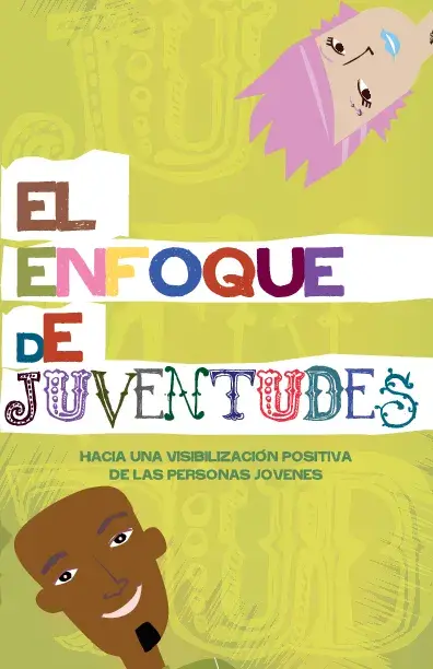 Enfoque de Juventudes, 2009